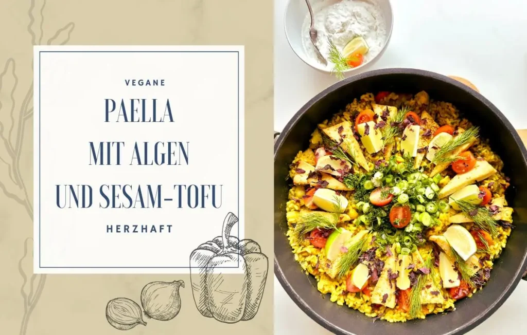 Rezept: Vegane Paella mit Algen und Sesam-Tofu